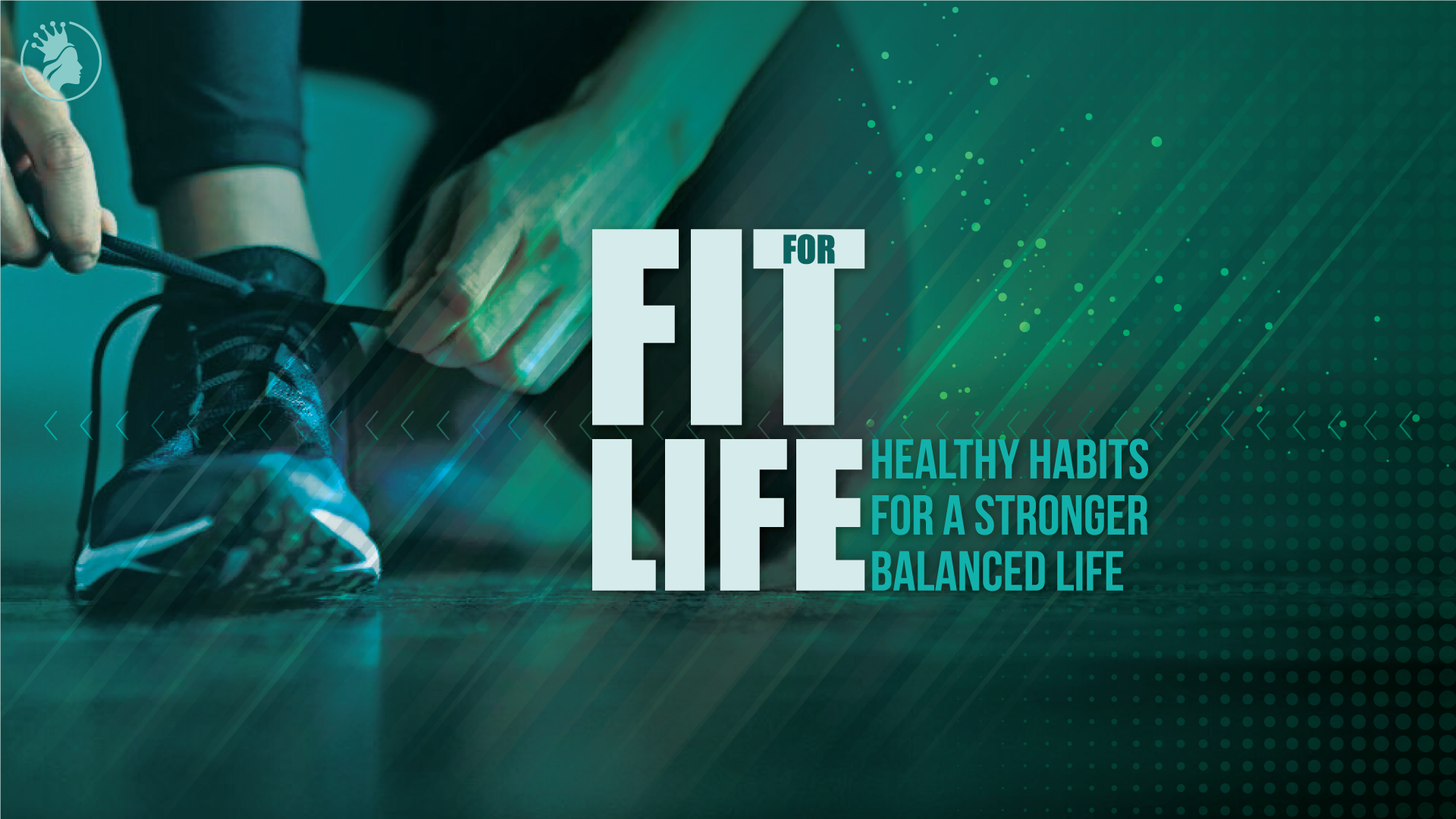 Fit For Life - Healthy Habits For A Stronger Balanced Life